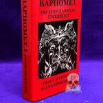 BAPHOMET: The Temple Mystery Unveiled by Tracy R Twyman & Alexander Rivera - Hardcover Edition