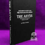 Approaching the Desert of Sand: The True Meaning Behind THE ABYSS Through the Teachings of Aleister Crowley by J. Edward Cornelius - Limited Edition Hardcover