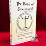 THE HORN OF EVENWOOD by Robin Artisson - Hardcover Edition