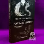 THE SATANIC MANUAL OF THE ABYSMAL SERPENT by Augustine Moriar (Limited Edition Hardcover)