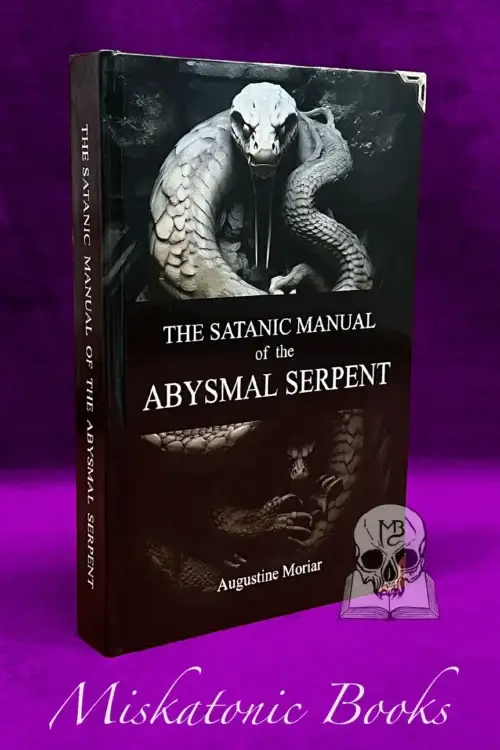 The Satanic Manual of the Abysmal Serpent