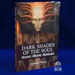 DARK SHADES OF THE SOUL: Satanic Qlipoth Mysticism by Augustine Moriar (Limited Standard Hardcover)