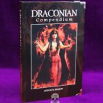 DRACONIAN COMPENDIUM by Asenath Mason - Limited Edition Hardcover