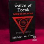 GATES OF DOZAK: Book of the Worm by Michael W. Ford - First Edition Hardcover