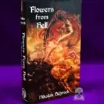 FLOWERS FROM HELL: A Satanic Reader by Nikolas Schreck (First Edition Hardcover)