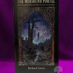 THE MORIBUND PORTAL by Richard Gavin - Paperback Edition