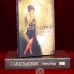 CARETAKERS by Tabitha King - Signed Deluxe Leather Bound Lettered Edition in Custom Traycase