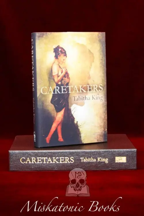 CARETAKERS by Tabitha King - Signed Deluxe Leather Bound Lettered Edition in Custom Traycase