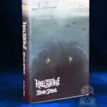 HELLSTONE by Steven Spruill - Limited Edition Hardcover