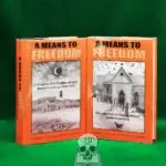 A MEANS TO FREEDOM: The Letters of H. P. Lovecraft and Robert E. Howard  edited by S.T. Joshi, David E. Schults and Rusty Burke - First Edition Hardcover in Two Volumes