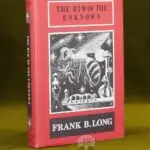 THE RIM OF THE UNKNOWN by Frank Belknap Long - First Edition Hardcover