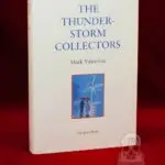 THE THUNDERSTORM COLLECTORS by Mark Valentine - Signed Limited Edition Hardcover