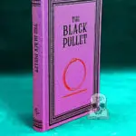 THE BLACK PULLET Translated, edited and introduced by Paul Summers Young - (Hardcover Edition)