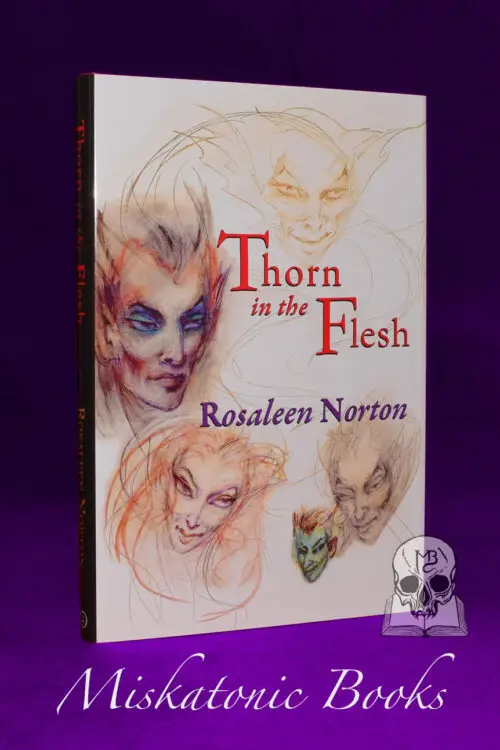 THORN IN THE FLESH: A Grim Memoire by Rosaleen Norton (Limited Edition Hardcover)