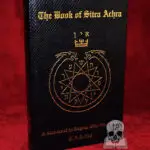 THE BOOK OF SITRA ACHRA: A Grimoire of the Dragons of the Other Side  N.A-A. 218 (First Edition Limited Edition Hardcover)