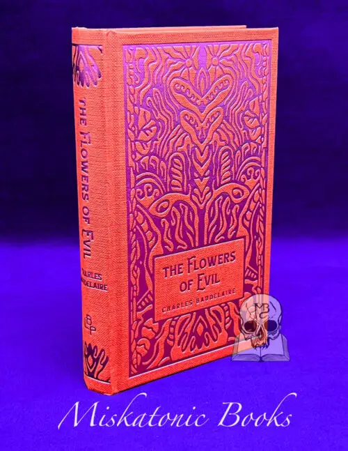 THE FLOWERS OF EVIL by Charles Baudelaire - Hardcover Edition