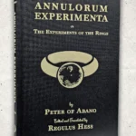 Annulorum Experimenta or the Experiments of the Rings by Peter of Abano (Hardcover)