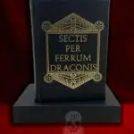 SECTIS PER FERRUM DRACONIS by Peter Hamilton-Giles - Deluxe Leather Bound Limited Edition Hardcover in Custom Slipcase