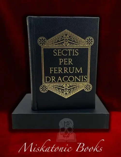 SECTIS PER FERRUM DRACONIS by Peter Hamilton-Giles - Deluxe Leather Bound Limited Edition Hardcover in Custom Slipcase