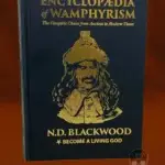 ENCYCLOPÆDIA OF WAMPHYRISM by N.D. Blackwood - First Edition Hardcover