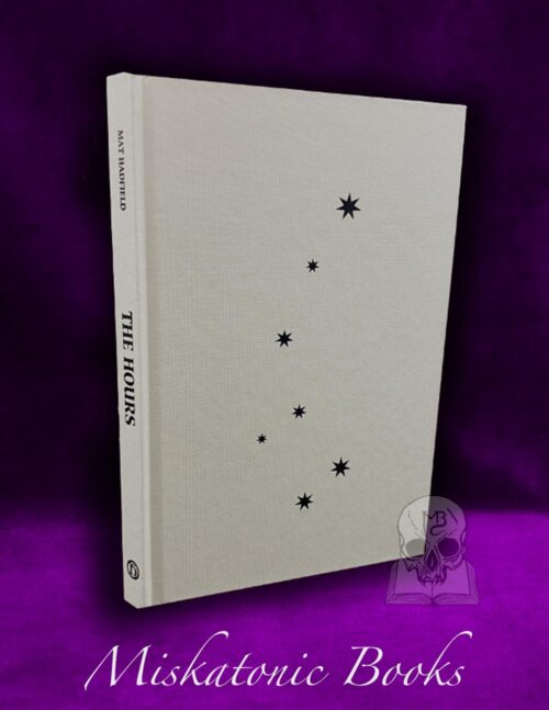 THE HOURS: The Καταρχαί of Hygromanteia (Limited Hardcover)